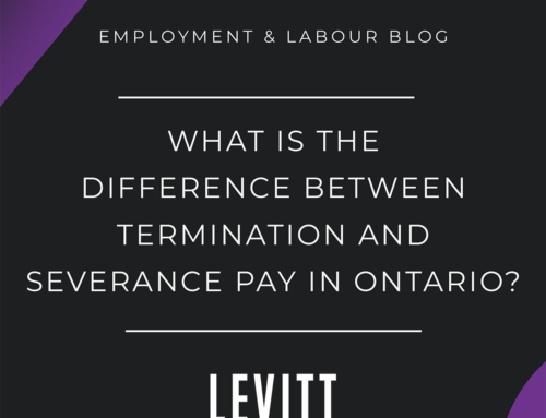 What is the Difference Between Termination and Severance Pay in Ontario?